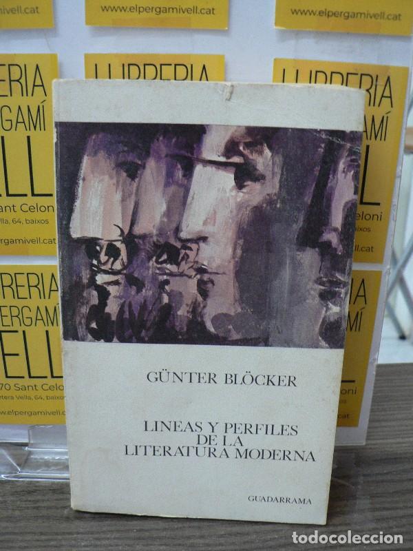 Libros de segunda mano: Lineas y perfiles de la literatura moderna - Gunter Blocker - Ediciones Guadarrama, 1969 - Punto Ome