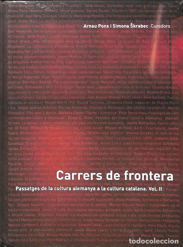 Libros de segunda mano: Carrers de Frontera: Passatges de la Cultura Alemanya a la Cultura Catalana - Arnau Pons y Simona