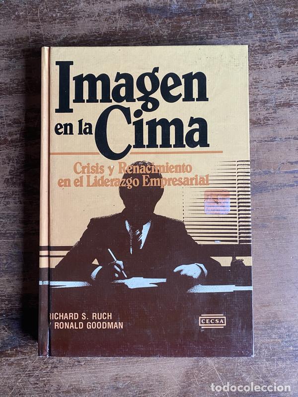 Libri di seconda mano: Imagen en la Cima - Ruch Richard S. / Goodman Ronald