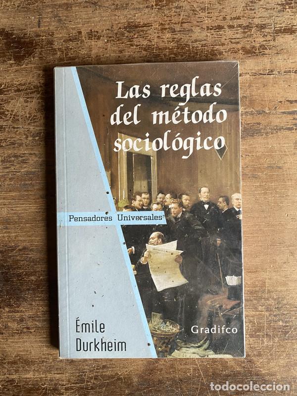 Libri di seconda mano: Las reglas del metodo sociologico - Durkheim emile