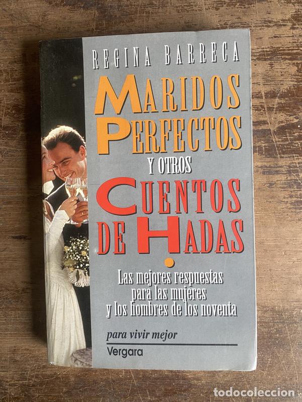 Libri di seconda mano: Maridos Perfectos y otros Cuentos de Hadas - Barreca Regina
