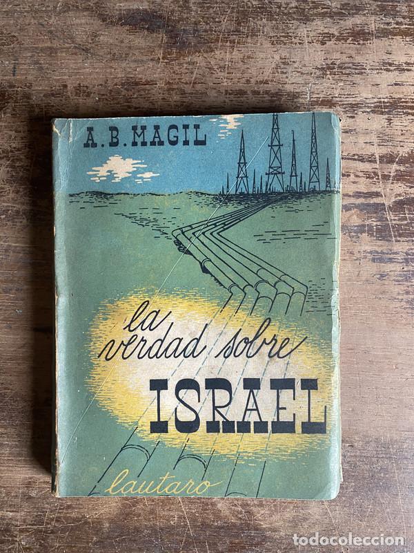 Second hand books: La verdad sobre Israel - Magil A. B.