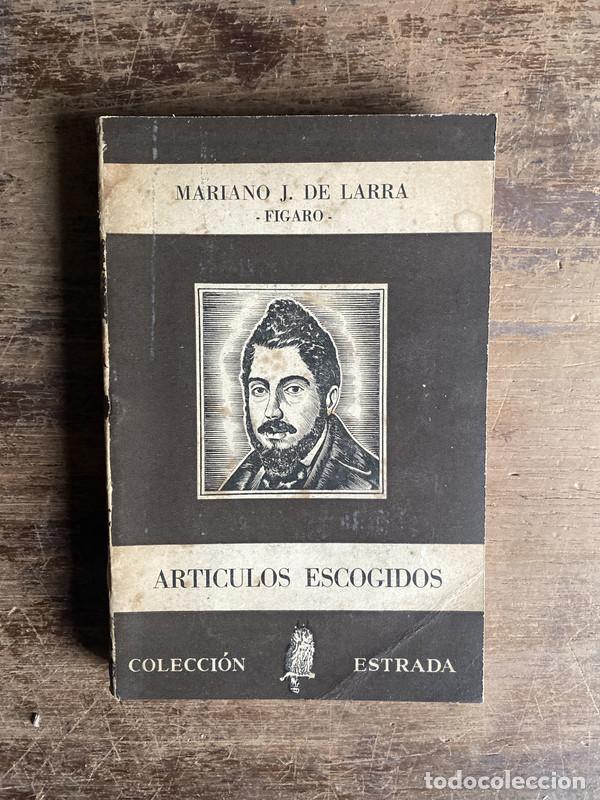 Libros de segunda mano: Articulos Escogidos - Larra Mariano J. de