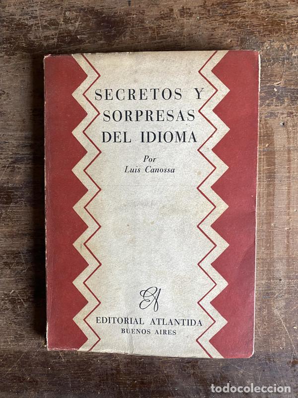 Libros de segunda mano: Secretos y Sorpresas del Idioma - Canossa Luis