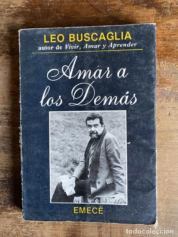 Libros de segunda mano: Amar a los Demas - Buscaglia Leo