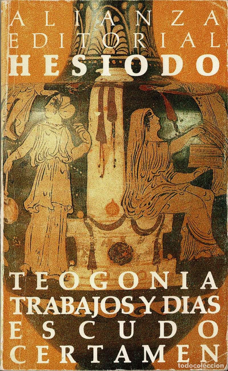 Libros de segunda mano: Teogon&iacute;a. Trabajos y d&iacute;as. Escudo. Certamen - Hes&iacute;odo
