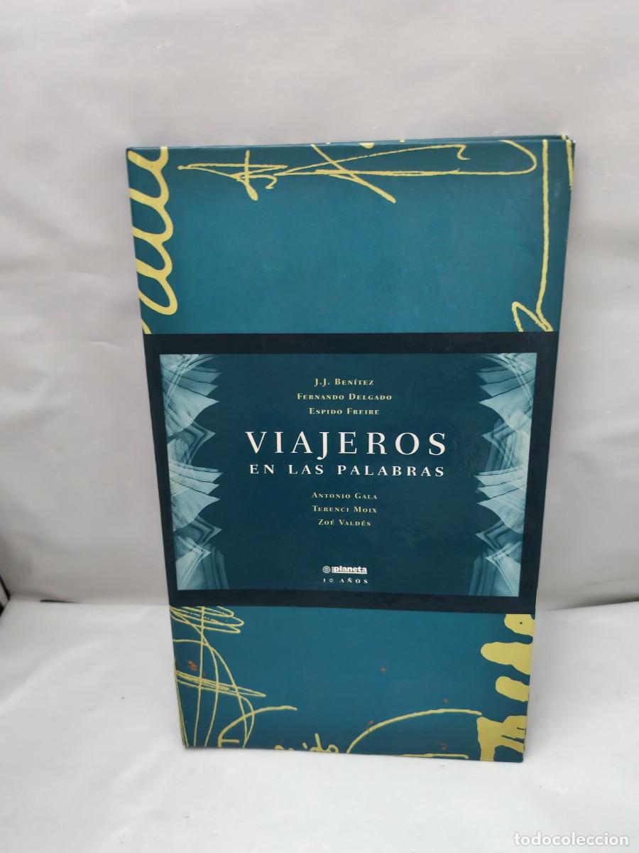Second hand books: VIAJEROS EN LAS PALABRAS (Planeta 10 a&ntilde;os, tapa dura)