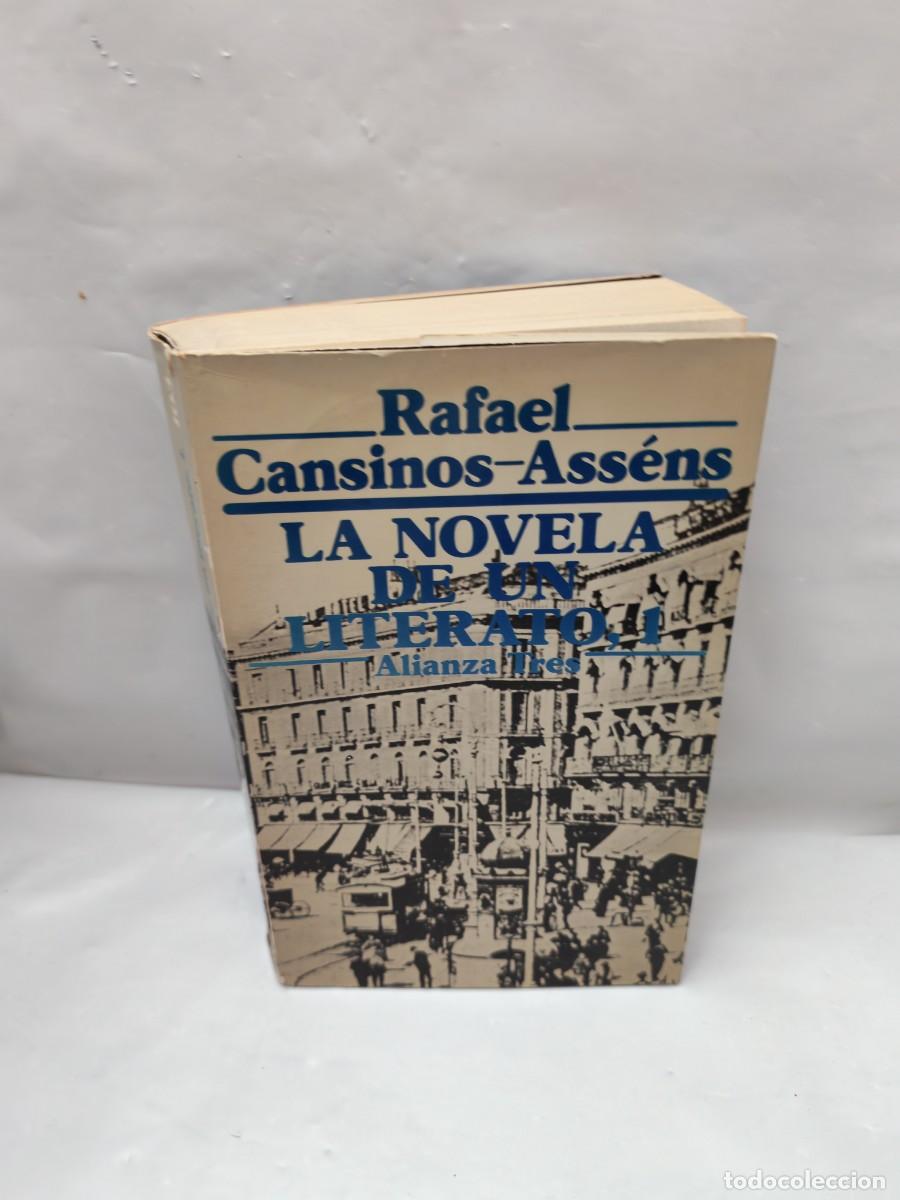 Second hand books: La novela de un literato (Hombres, ideas, escenas, efem&eacute;rides, an&eacute;cdotas.), 1. 1882-1914 (1&ordf;EDICI&Oacute;N)