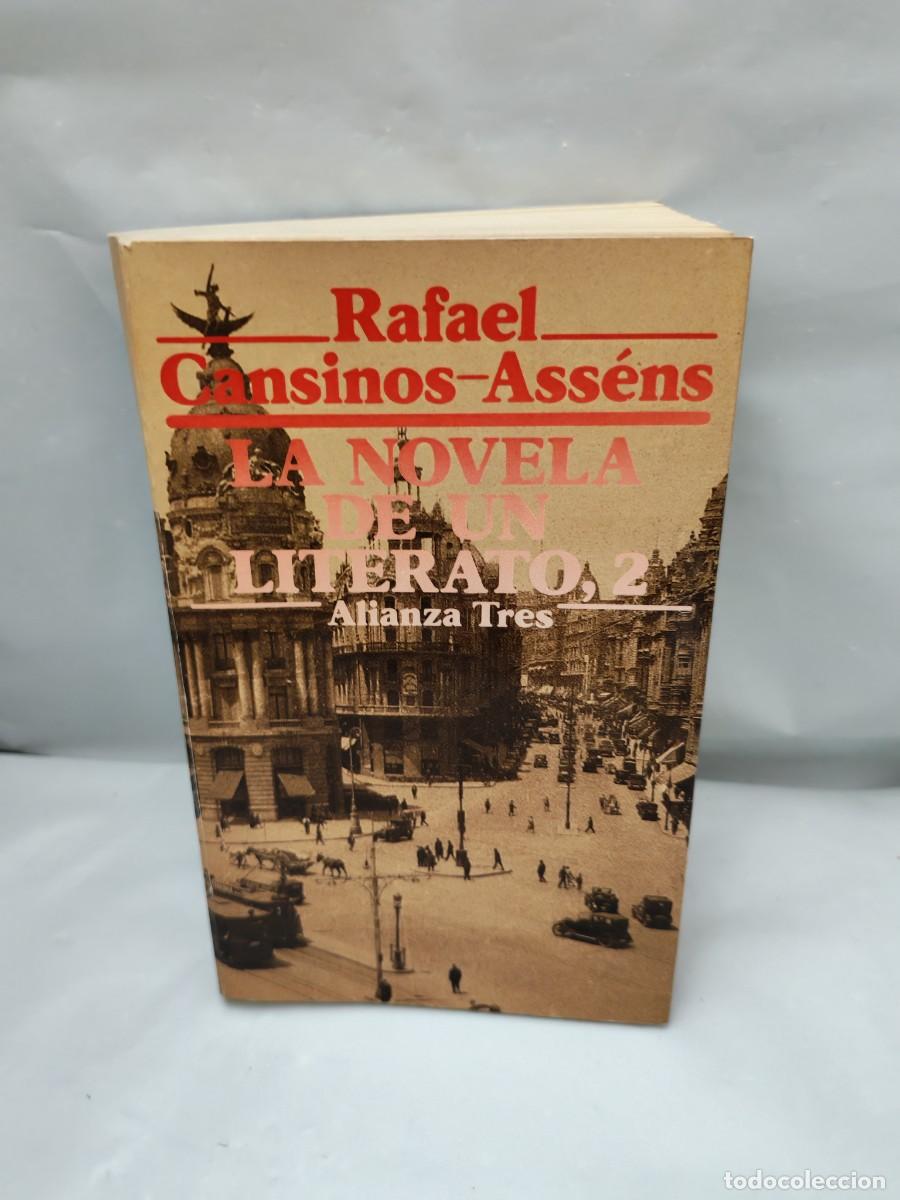 Libri di seconda mano: La novela de un literato (Hombres, ideas, escenas, efem&eacute;rides, an&eacute;cdotas.), 2. 1914-1923 (1&ordf;EDICI&Oacute;N)