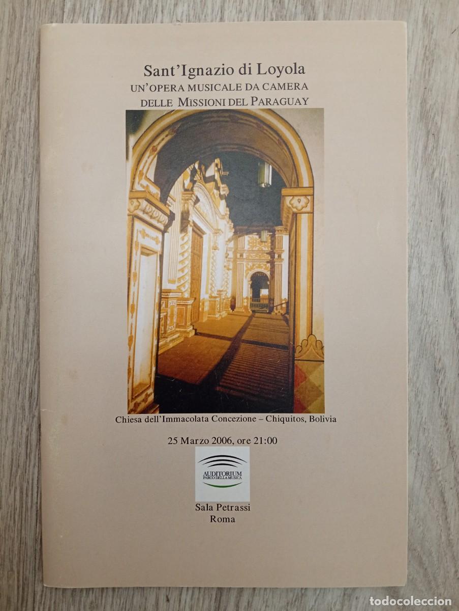Libros de segunda mano: Sant'Ignazio di Loyola un'opera musicale da camera delle Missioni del Paraguay