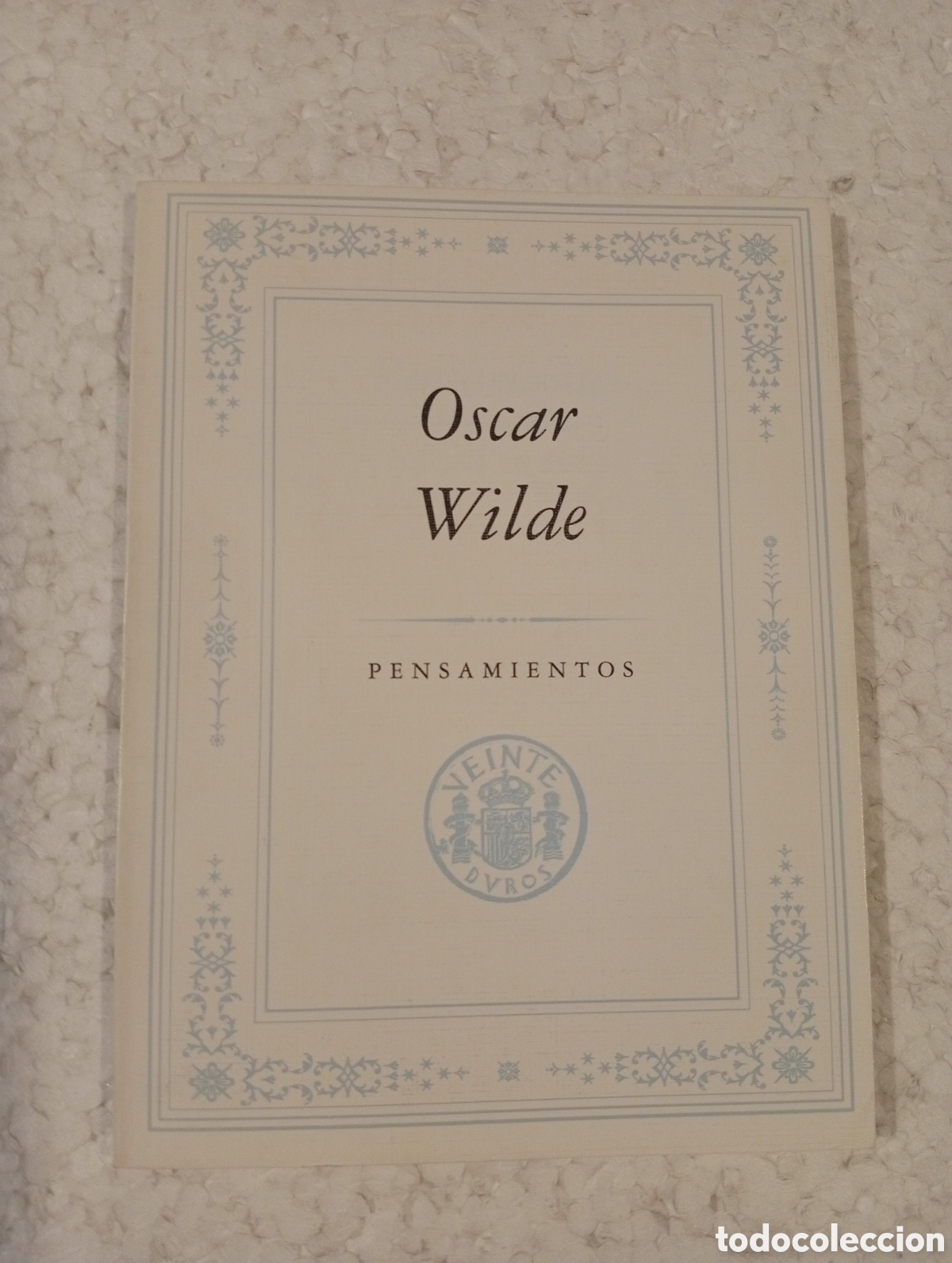 Libros de segunda mano: OSCAR WILDE. PENSAMIENTOS. GABINETE PRENSA Y DOCUMENTACI&Oacute;N 1993.