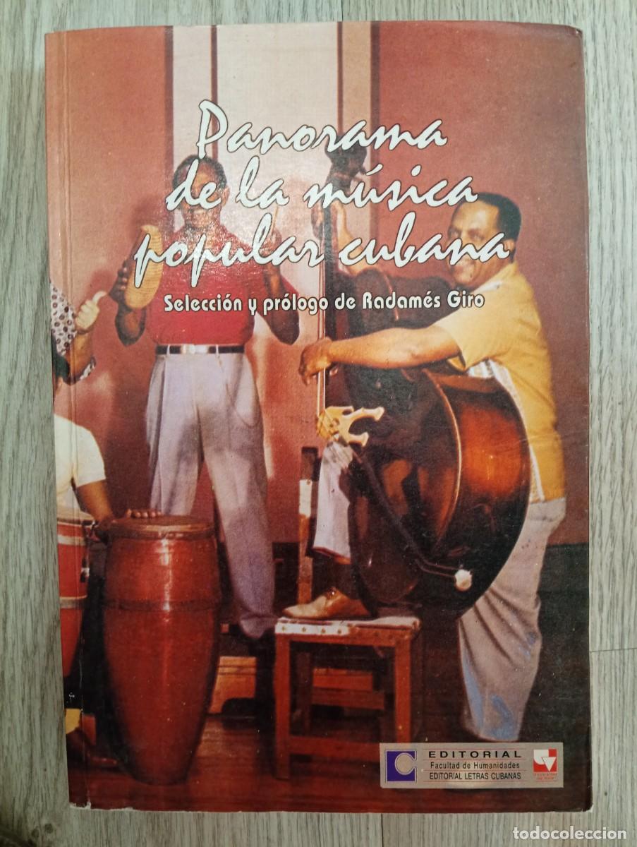 Libros de segunda mano: Radam&eacute;s Giro. Panorama de la m&uacute;sica popular cubana