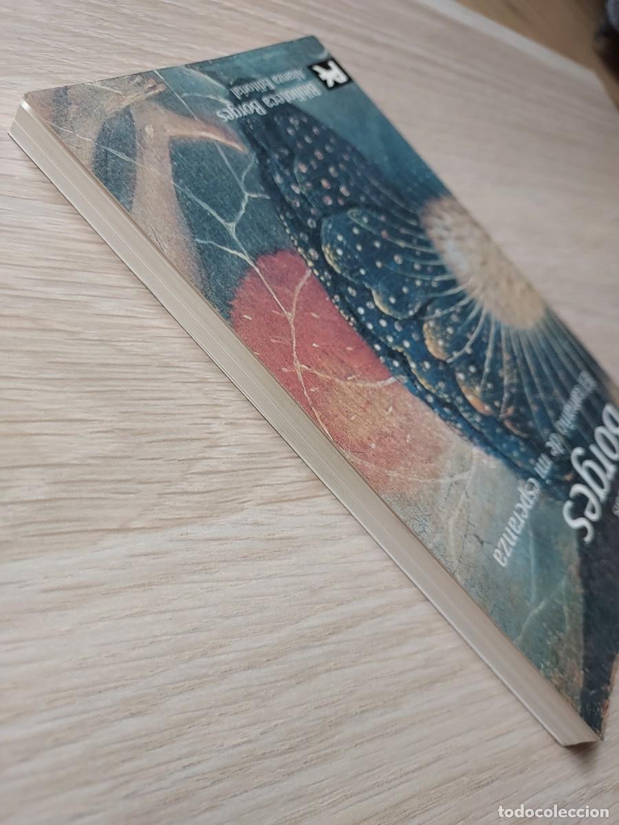 Libros de segunda mano: El tama&ntilde;o de mi esperanza - Jorge Luis Borges - Foto 3