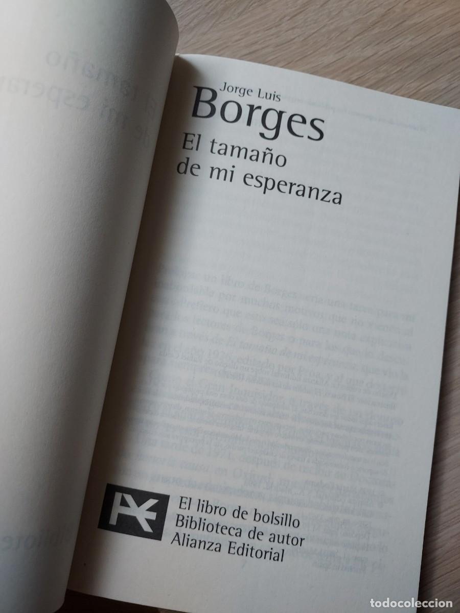 Libros de segunda mano: El tama&ntilde;o de mi esperanza - Jorge Luis Borges - Foto 5