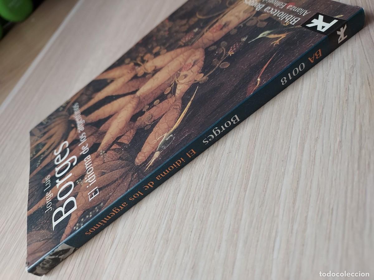 Libros de segunda mano: El idioma de los argentinos - Jorge Luis Borges - Foto 3