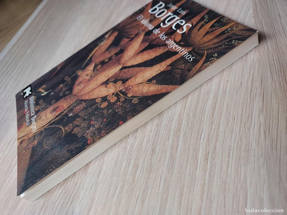 Libros de segunda mano: El idioma de los argentinos - Jorge Luis Borges - Foto 4