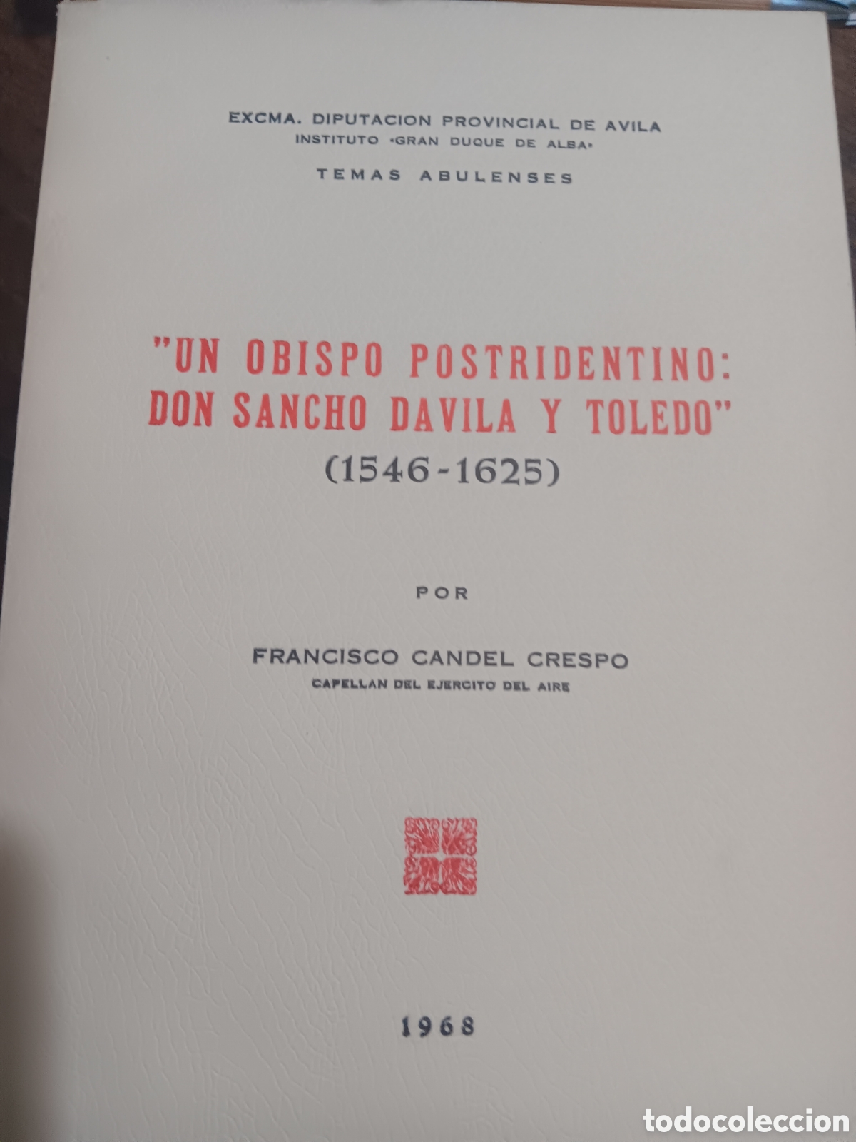 Libros de segunda mano: UN OBISPO POSTRIDENTINO: DON SANCHO DAVILA Y TOLEDO 1546-1625