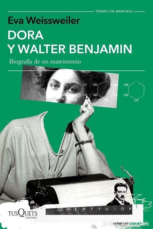 Libros de segunda mano: Dora y Walter Benjamin. - Weissweiler, Eva. - Foto 1
