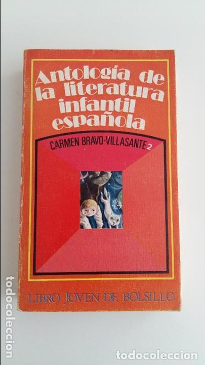 Libros de segunda mano: Antolog&iacute;a de la Literatura Infantil Espa&ntilde;ola 2. Carmen Bravo Villasante