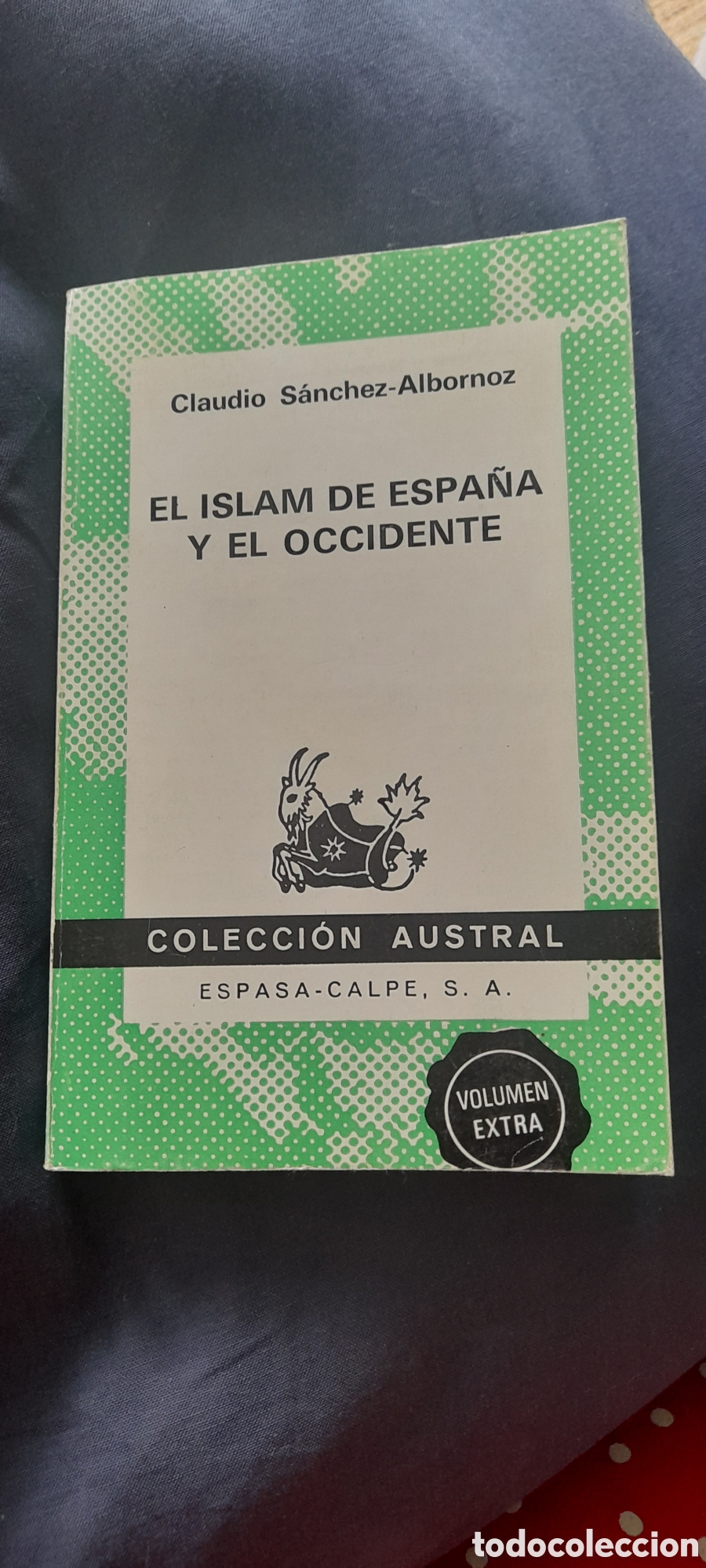 Libros de segunda mano: El islam de Espa&ntilde;a y el occidente. Claudio S&aacute;nchez Albornoz