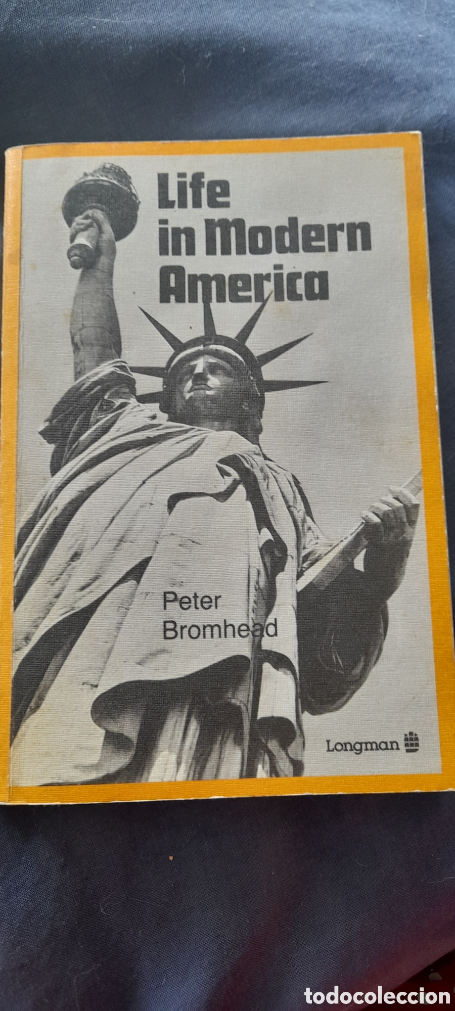 Libros de segunda mano: Life in modern Am&eacute;rica. Peter Bromhead