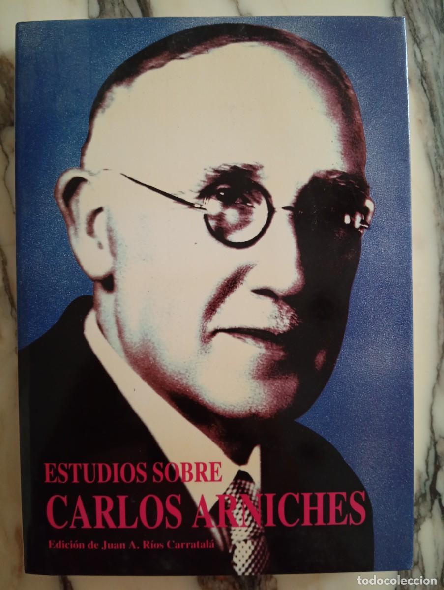 Libros de segunda mano: Juan A. R&iacute;os Carratal&aacute;. Estudios sobre Carlos Arniches