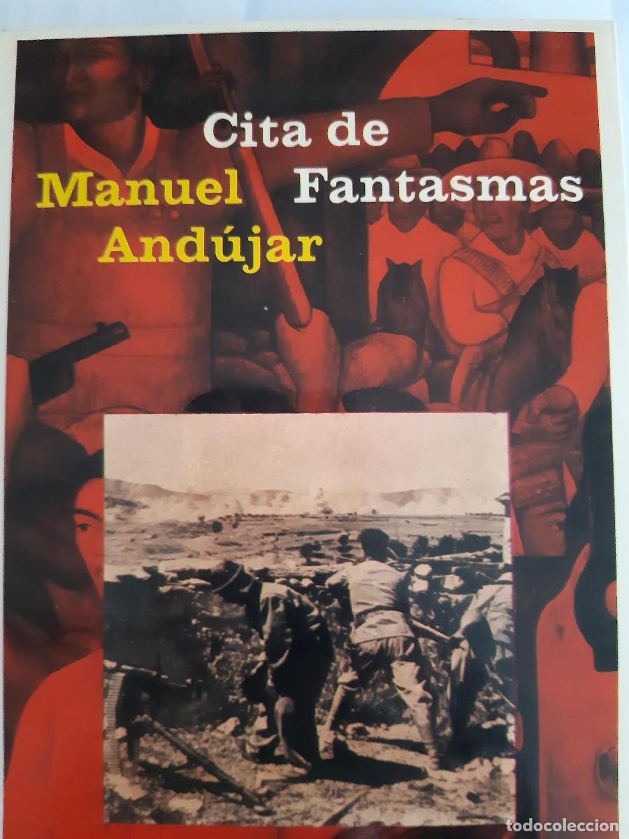 Libros de segunda mano: CITA DE FANTASMAS. MANUEL AND&Uacute;JAR. LAIA LITERATURA. 1984. EXILIO REPUBLICANO MEXICO