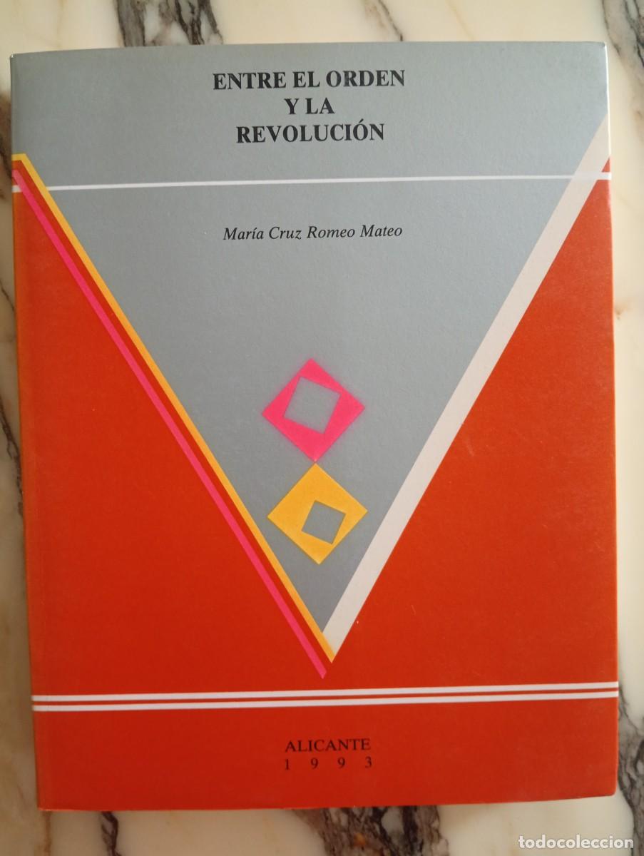 Libros de segunda mano: Mar&iacute;a Cruz Mateo. Entre el orden y la revoluci&oacute;n