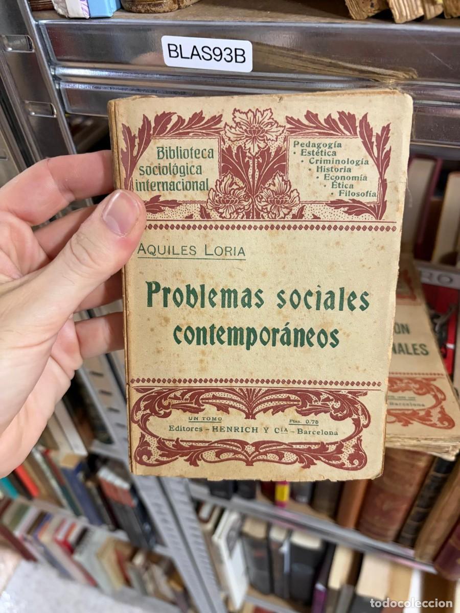 Libros de segunda mano: BLAS93B &ndash; AQUILES LORIA Problemas sociales contempor&aacute;neos