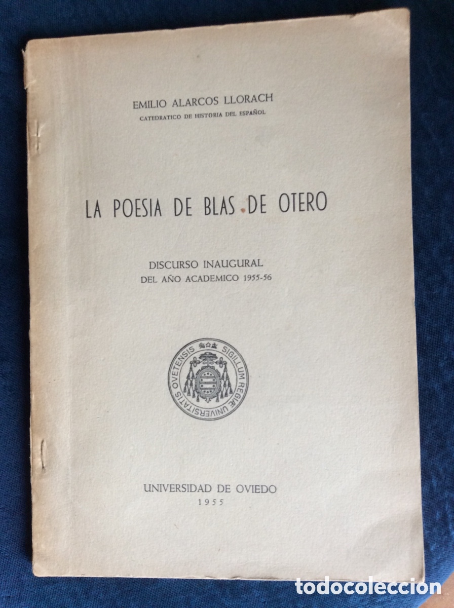 Livres d'occasion: LA POESIA DE BLAS DE OTERO. EMILIO ALARCOS LLORACH.