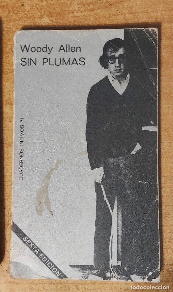 Libros de segunda mano: Libro Sin plumas. Woody Allen - Foto 1