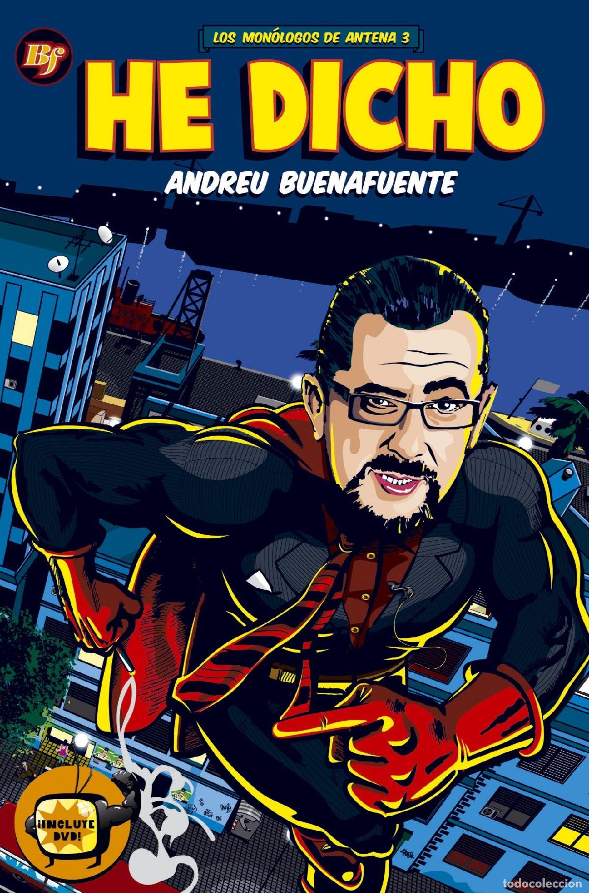 Libros de segunda mano: He dicho (Planeta) - Buenafuente, Andreu