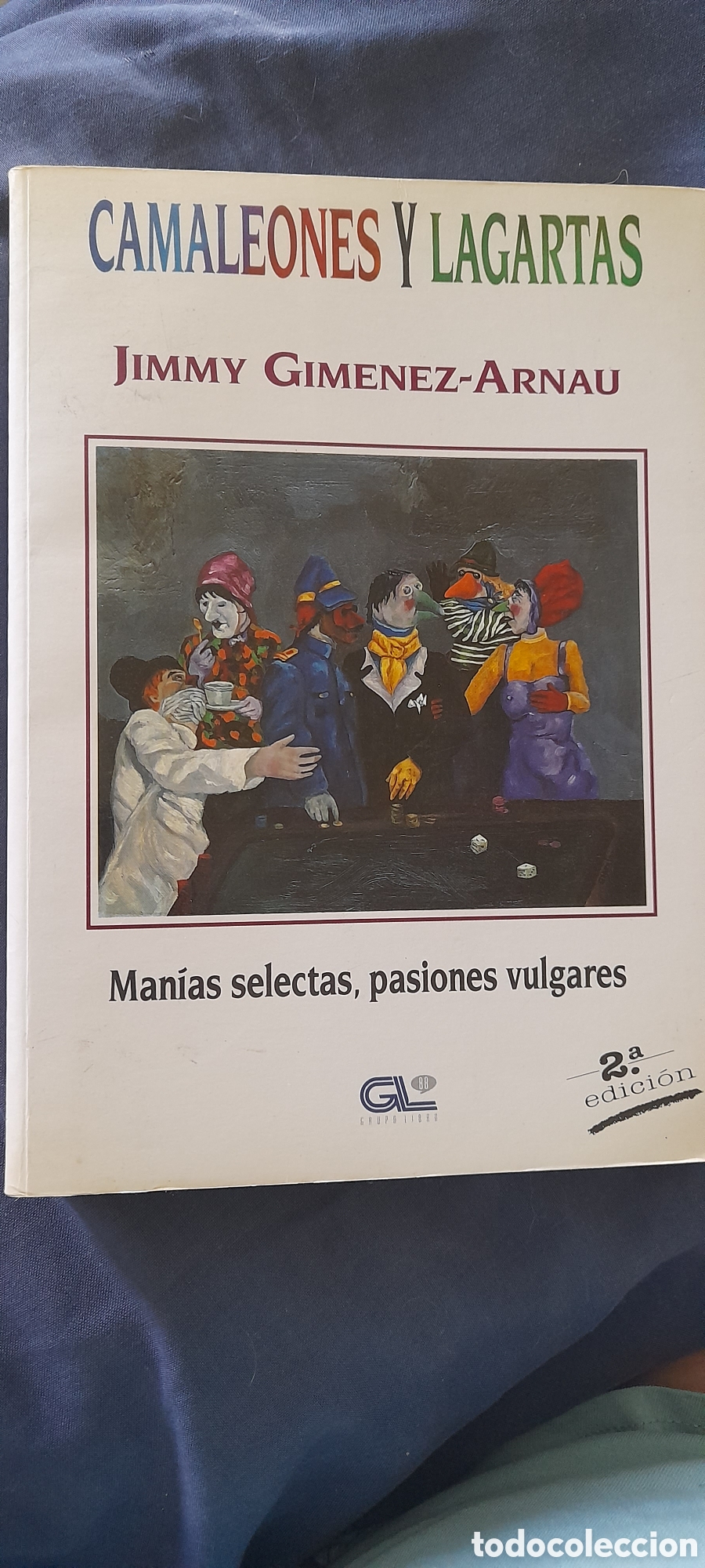 Libros de segunda mano: Camaleones y lagartos. Jimmy Gim&eacute;nez Arnau