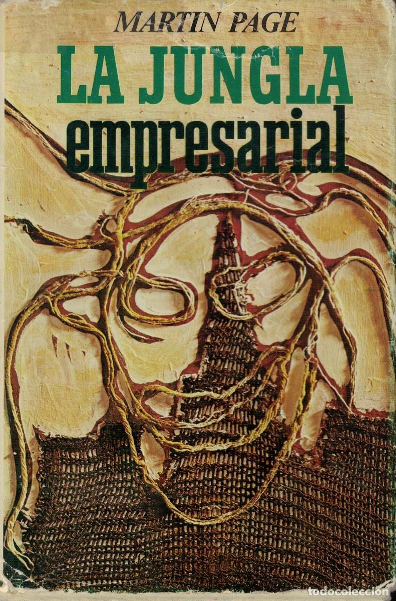 Libros de segunda mano: Martin Page, La jungla empresarial / Tribolog&iacute;a, Empresarios y Magia