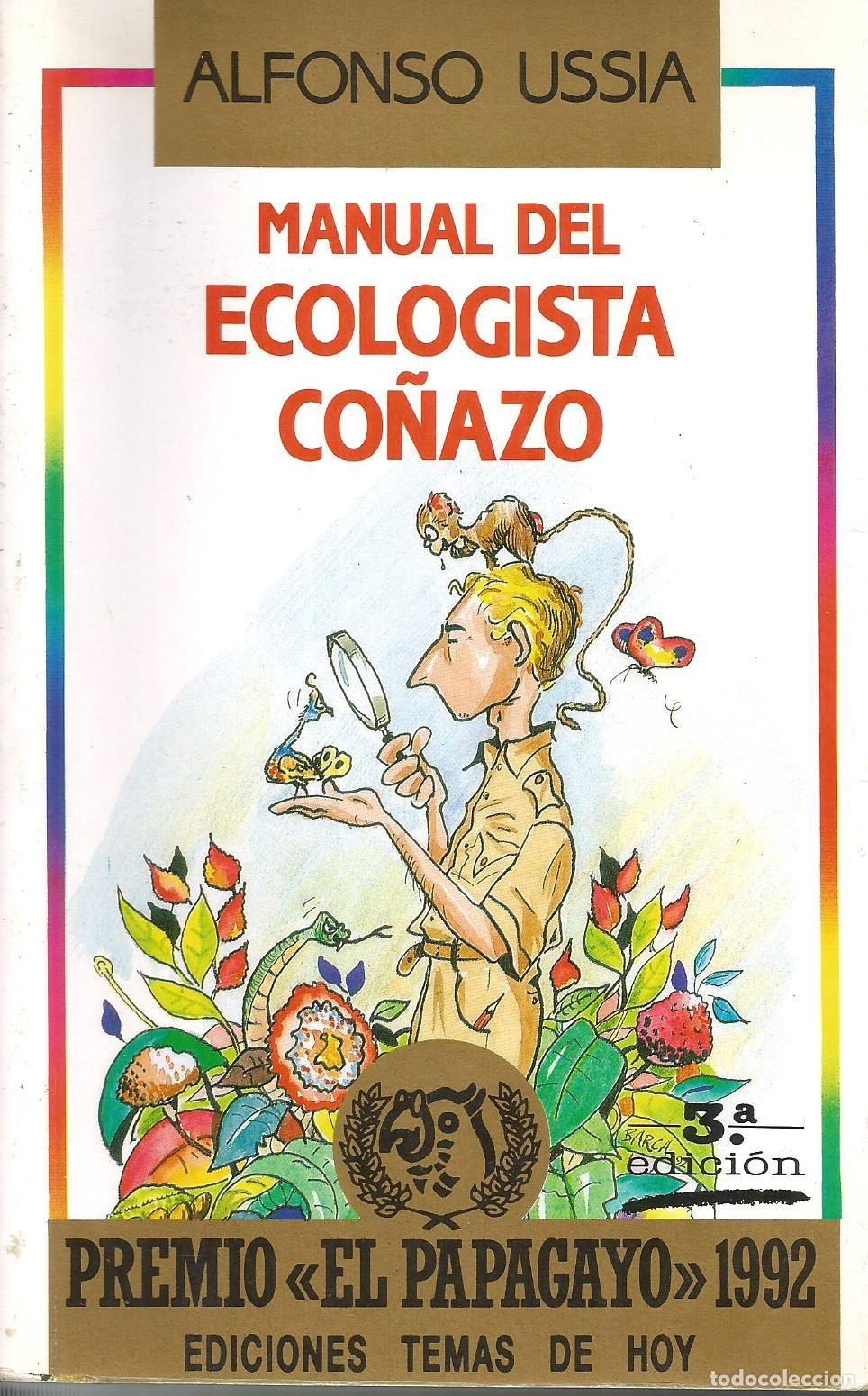 Libros de segunda mano: Manual del ecologista co&ntilde;azo - Foto 1