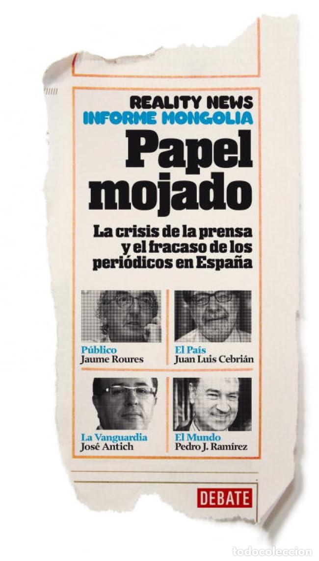 Libros de segunda mano: Papel mojado (Cr&oacute;nica y Periodismo)