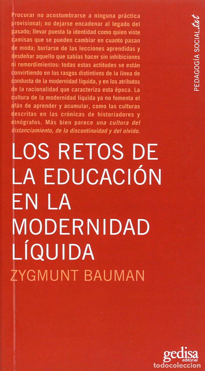 Libros de segunda mano: Los Retos De La Educaci&oacute;n En La Modernidad L&iacute;quida