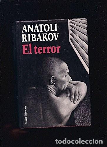 Libros de segunda mano: El Terror de Anatoli Ribakov (Autor) Formato: Tapa dura
