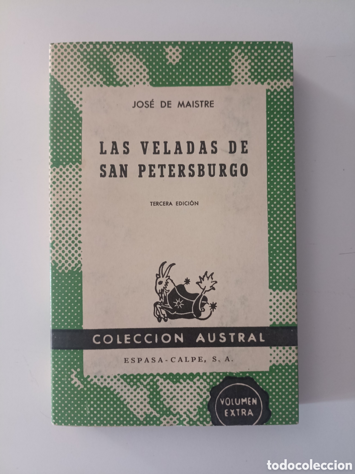 Libros de segunda mano: Joseph de Maistre - Las veladas de San Petersburgo (Espasa-Calpe, 1966) Austral