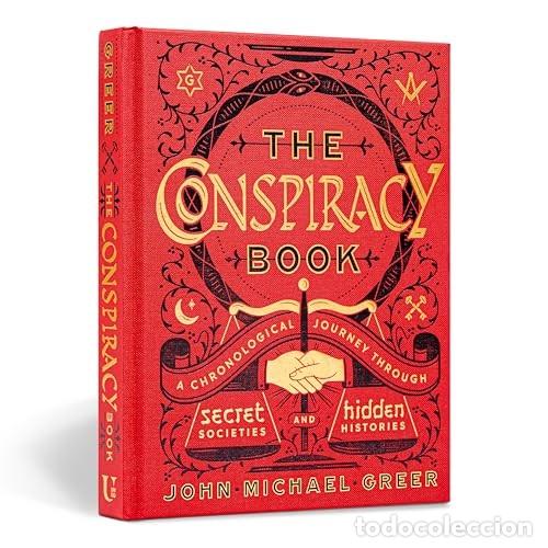 Libros de segunda mano: The Conspiracy Book: A Chronological Journey through Secret Societies and Hidden Histories (Sterling