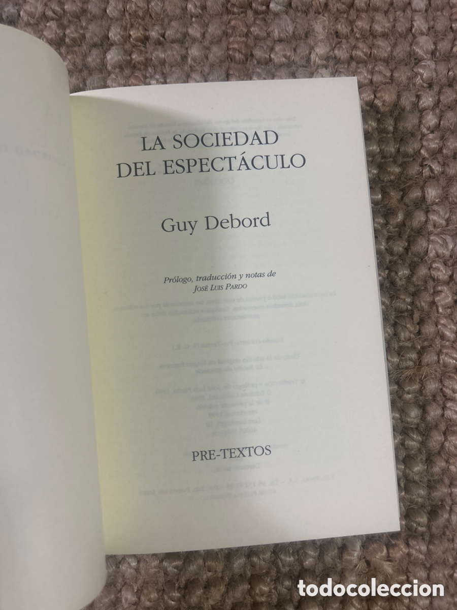 Libros de segunda mano: La sociedad del espect&aacute;culo - Guy Debord - Pretextos (1999) - Foto 3