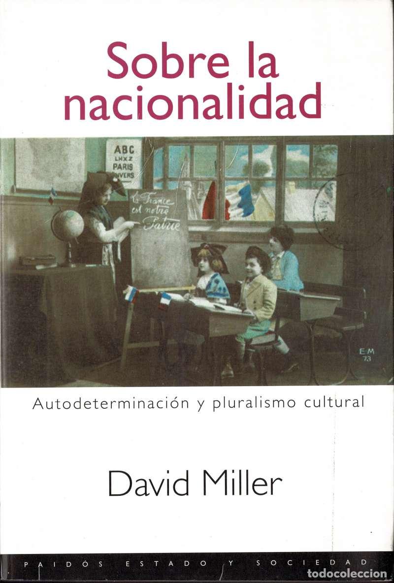 Libros de segunda mano: David Leslie Miller - Sobre la nacionalidad - Foto 1