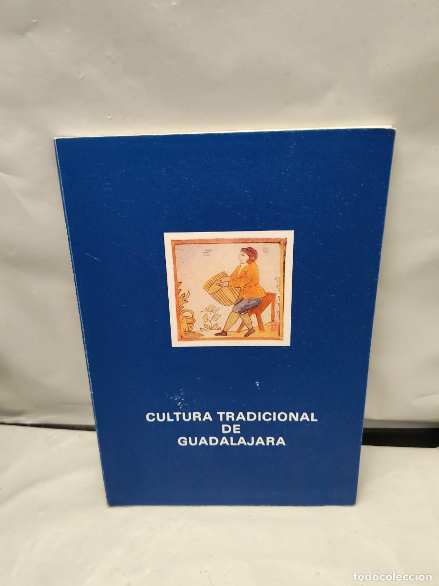 Livres d'occasion: Cultura Tradicional de Guadalajara