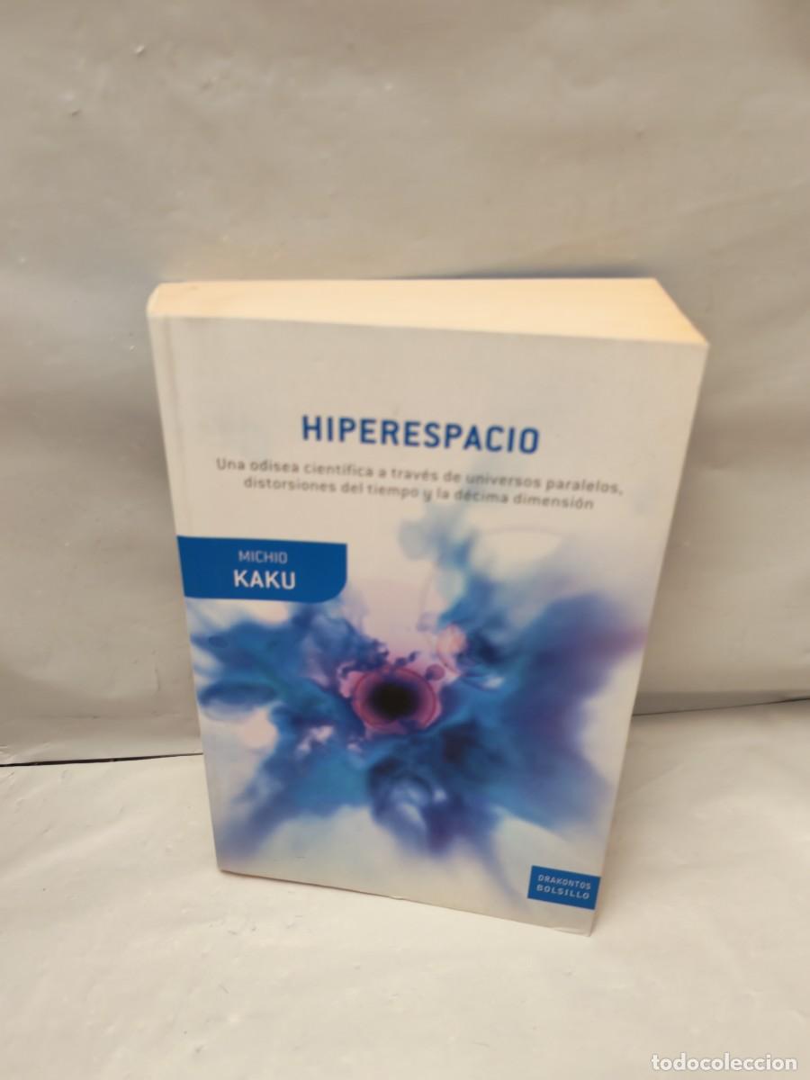 Libros de segunda mano: Hiperespacio: Una odisea cient&iacute;fica a trav&eacute;s de universos paralelos (Colecci&oacute;n: Drakontos bolsillo)