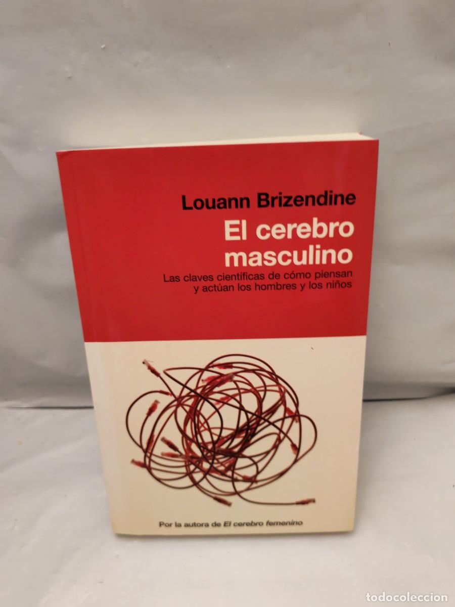 Libros de segunda mano: El Cerebro Masculino: Las claves cient&iacute;ficas de c&oacute;mo piensan y act&uacute;an los hombres y los ni&ntilde;os