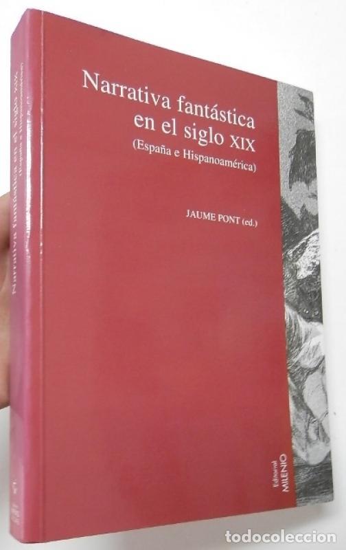 Libros de segunda mano: Narrativa fant&aacute;stica en el siglo XIX (Espa&ntilde;a e Hispanoam&eacute;rica) - Pont, Jaume (ed.)