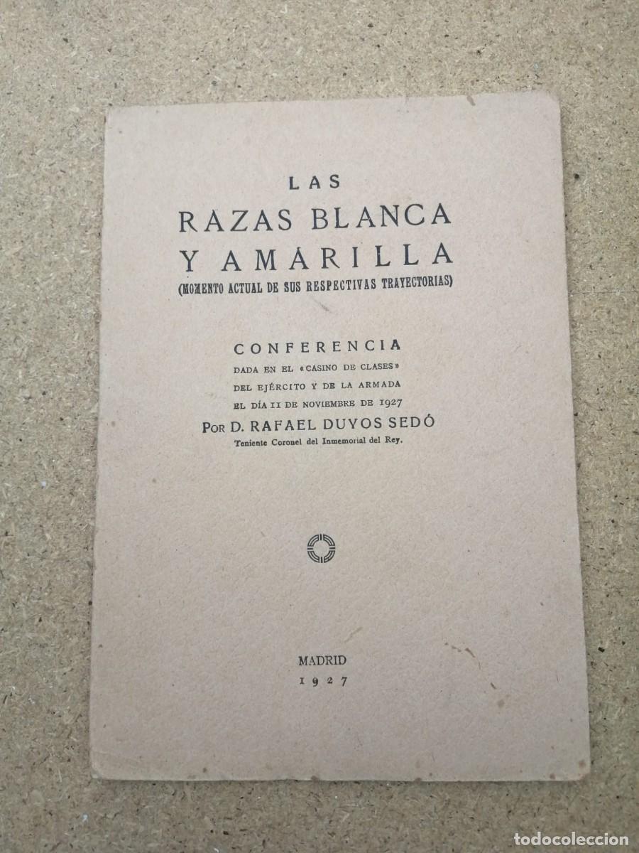 Libros de segunda mano: LAS RAZAS BLANCAS Y AMARILLA (D. RAFAEL DUVOS SEDO)