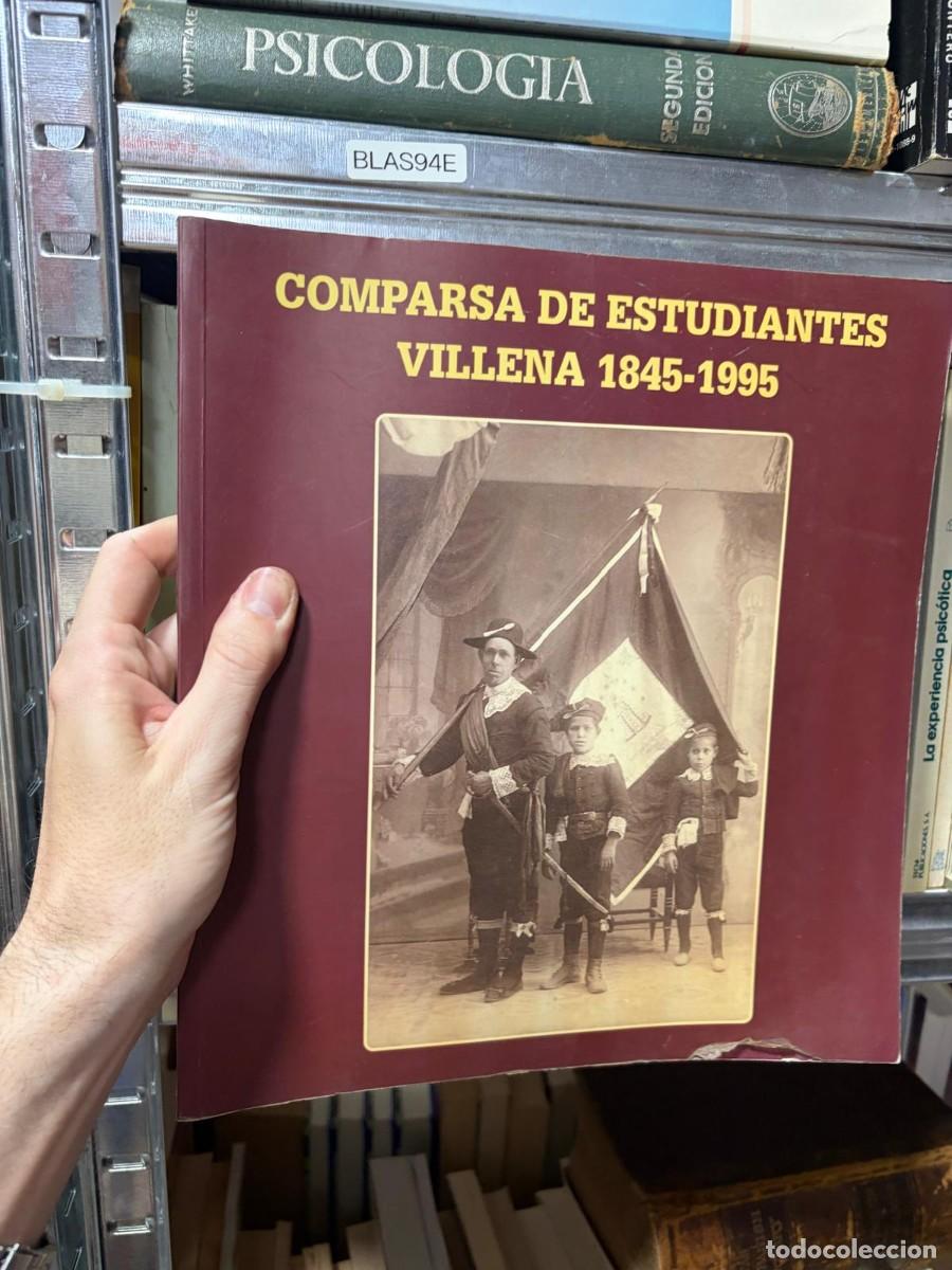 Libros de segunda mano: BLAS94E Comparsa de Estudiantes. Villena 1845&ndash;1995, Comparsa de Estudiantes de Villena.