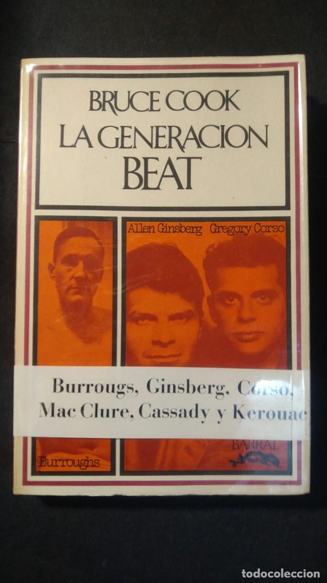 Libros de segunda mano: LA GENERACI&Oacute;N BEAT - BRUCE COOK