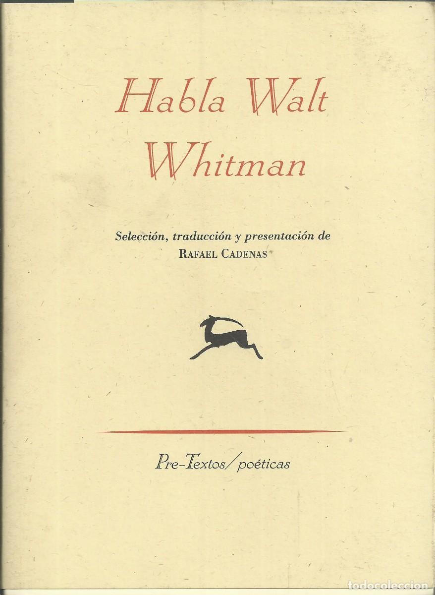 Libros de segunda mano: Habla Walt Whitman. Editorial Pre- textos